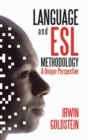 Language and Esl Methodology : A Unique Perspective - Book