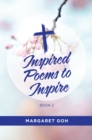 INSPIRED POEMS TO INSPIRE - BOOK 2 - eBook