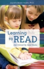 Learning to Read : Get Enticed By Good Books - Book
