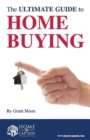 The Ultimate Guide to Home Buying - Book