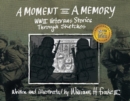 A Moment and a Memory - Book