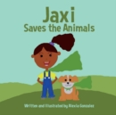 Jaxi Saves the Animals - Book