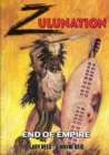 Zulunation : End of Empire - Book