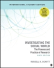 Investigating the Social World - International Student Edition : The Process and Practice of Research - Book