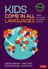 Kids Come in All Languages : Visible Learning for Multilingual Learners - eBook