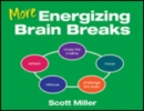 More Energizing Brain Breaks - Book