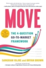 Move : The 4-question Go-to-Market Framework - Book
