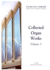 Collected Organ Works, Volume 1 - Book