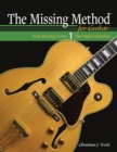 The Missing Method for Guitar : The Open Position - Book