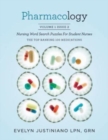 Pharmacology : Nursing Word Search Puzzle for Student Nurses: The Top Ranking 100 Medications - Book