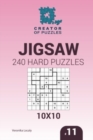 Creator of puzzles - Jigsaw 240 Hard Puzzles 10x10 (Volume 11) - Book