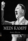 Mein Kampf : The Original, Accurate, and Complete English translation - Book