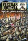 Vietnam Journal - Book 3 : From the Delta to Dak To - Book