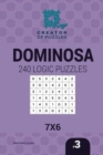 Creator of puzzles - Dominosa 240 Logic Puzzles 7x6 (Volume 3) - Book