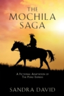 The Mochila Saga - Book