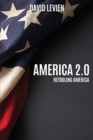 America 2.0 : Retooling America - Book