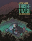 Trish Trash, Vol. 3 - Book