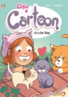 Chloe & Cartoon #2 : It's a Cat Thing - Book