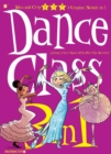 Dance Class 3-in-1 #4 : Letting it Go,' 'Dance With Me,' and 'The New Girl' - Book