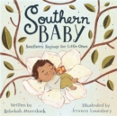 Southern Baby : Southern Sayings for Little Ones - Book
