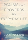 Psalms and Proverbs for Everyday Life : 100 Daily Devotions - Book