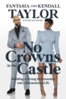 No Crowns in the Castle : Building a Strong Relationship and a Harmonious Life - Book
