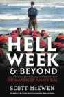 Hell Week and Beyond : The Making of a Navy Seal - Book