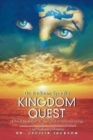 Dr. Jackson Speaks Kingdom Quest : (a Trio of Revelation on the Pursuit of Victorious Living) - Book
