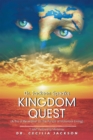 Dr. Jackson Speaks Kingdom Quest : (A Trio of Revelation on the Pursuit of Victorious Living) - eBook