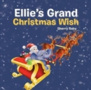 Ellie's Grand Christmas Wish - Book