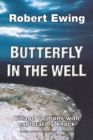 Butterfly in the Well : Village Opinions with Exploratory Knack - eBook