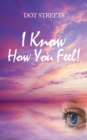 I Know How You Feel! - Book
