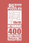 The Big Book of Logic Puzzles - Heyawake 400 Hard (Volume 58) - Book