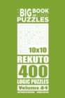 The Big Book of Logic Puzzles - Rekuto 400 Logic (Volume 64) - Book