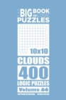 The Big Book of Logic Puzzles - Clouds 400 Logic (Volume 66) - Book