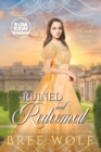 Ruined & Redeemed : The Earl's Fallen Wife - Book