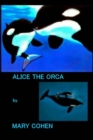 Alice the Orca - Book