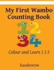 My First Wambo Counting Book : Colour and Learn 1 2 3 - Book