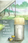 The Many Phases of Lily Andrews : Phase 4: Artificial - Book