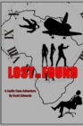 Lost or Found : A Justin Case Adventure - Book