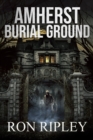 Amherst Burial Ground - Book
