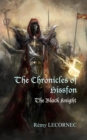 The Chronicles of Hissfon, The Black Knight - eBook