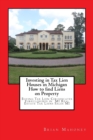 Investing in Tax Lien Houses in Michigan How to find Liens on Property : Buying Tax Lien Certificates Foreclosures in MI Real Estate Tax Liens Sales MI - Book