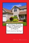 Investing in Tax Lien Houses in Massachusetts How to find Liens on Property : Buying Tax Lien Certificates Foreclosures in MA Real Estate Tax Liens Sales MA - Book