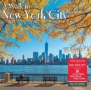 A Walk in New York City 2021 Wall Calendar - Book