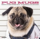 Pug Mugs 2024 7 X 7 Mini Wall Calendar - Book