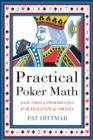 Practical Poker Math : Basic Odds and Probabilities for Hold 'Em and Omaha - Book
