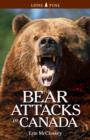 Bear Attacks in Canada - Book