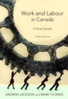 Work and Labour in Canada : Critical Issues - Book