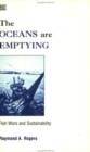 Oceans Are Emptying  The - Book